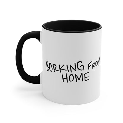 Borking From Home - Colourful Accent Mug