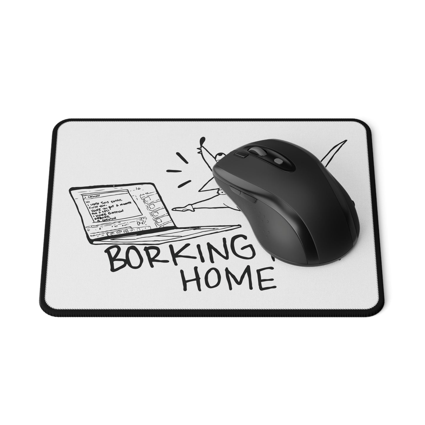 Borking From Home - Non-Slip Gaming Mouse Pad